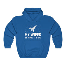 Load image into Gallery viewer, Wifes BF Unisex Hooded Sweatshirt
