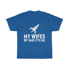 Load image into Gallery viewer, Wifes Bf Cotton Tee
