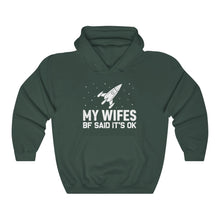 Load image into Gallery viewer, Wifes BF Unisex Hooded Sweatshirt
